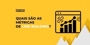 Ilustração das métricas de link building