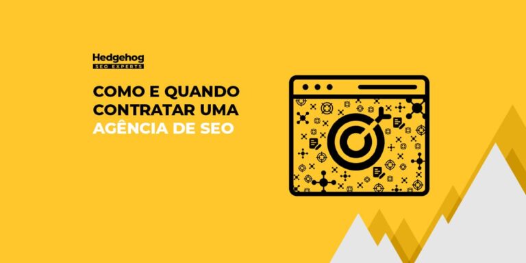 Banner com o título do artigo "Como e quando contratar uma agência de SEO"
