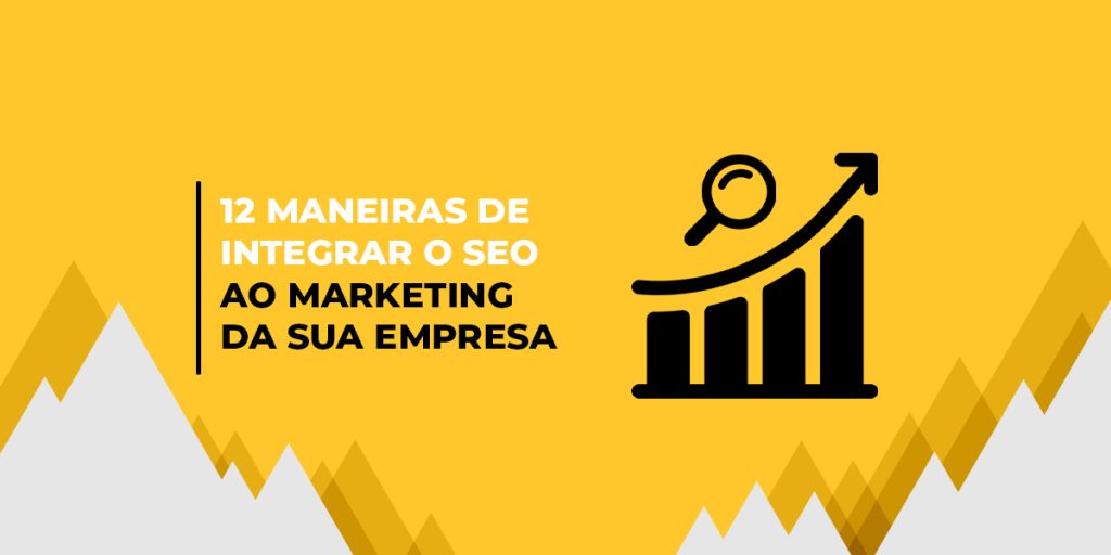 Imagem gráfica representando como integrar seo ao marketing.
