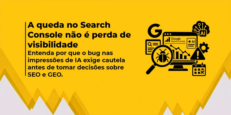 Erro afeta dados registrados desde 13 de agosto e pode gerar uma falsa percepção de queda na visibilidade. Entenda o que o Google confirmou e como analisar o impacto.