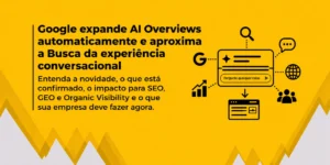 Imagem vetorial de um banner sobre Google, AI Overviews, IA e SEO, com fundo amarelo, detalhes geométricos em amarelo e cinza, texto preto à esquerda e ícones de busca, IA, conversa, dados e Google à direita.